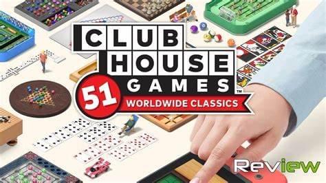 Clubhouse Games: 51 Worldwide Classics