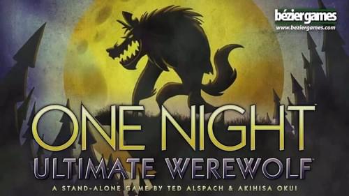 One Night Ultimate Werewolf 一夜终极狼人杀